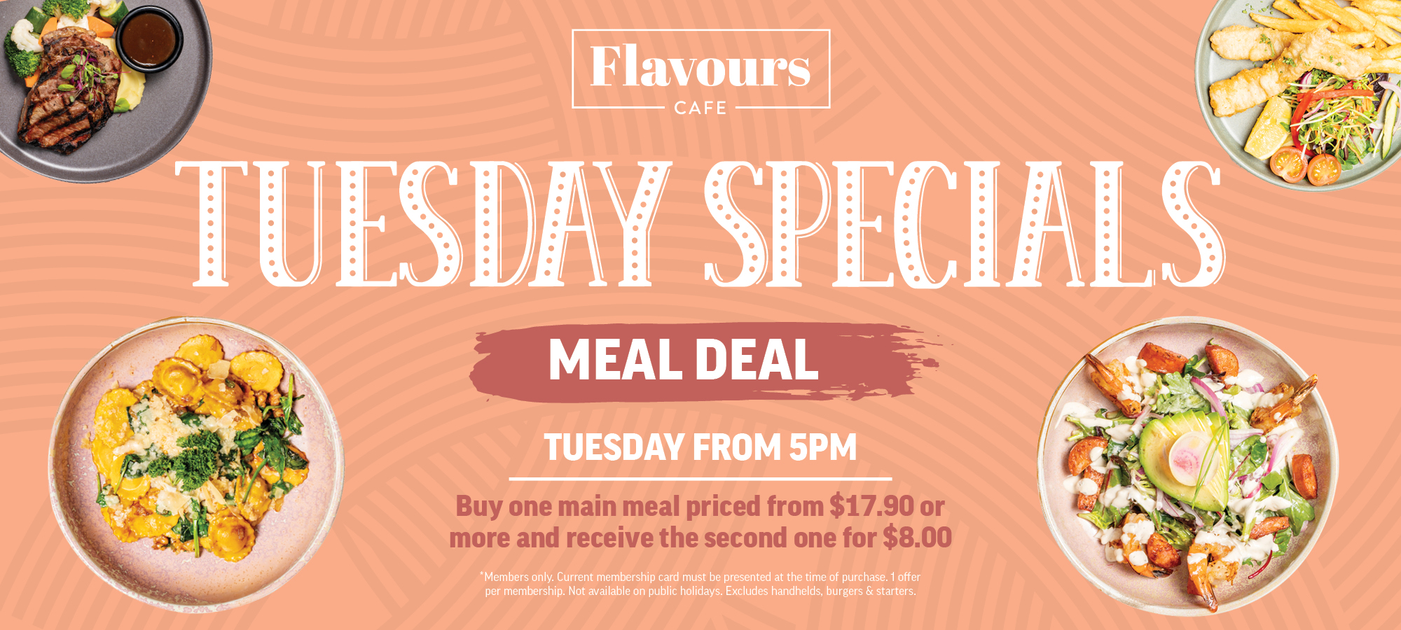 Tuesday Meal Deal