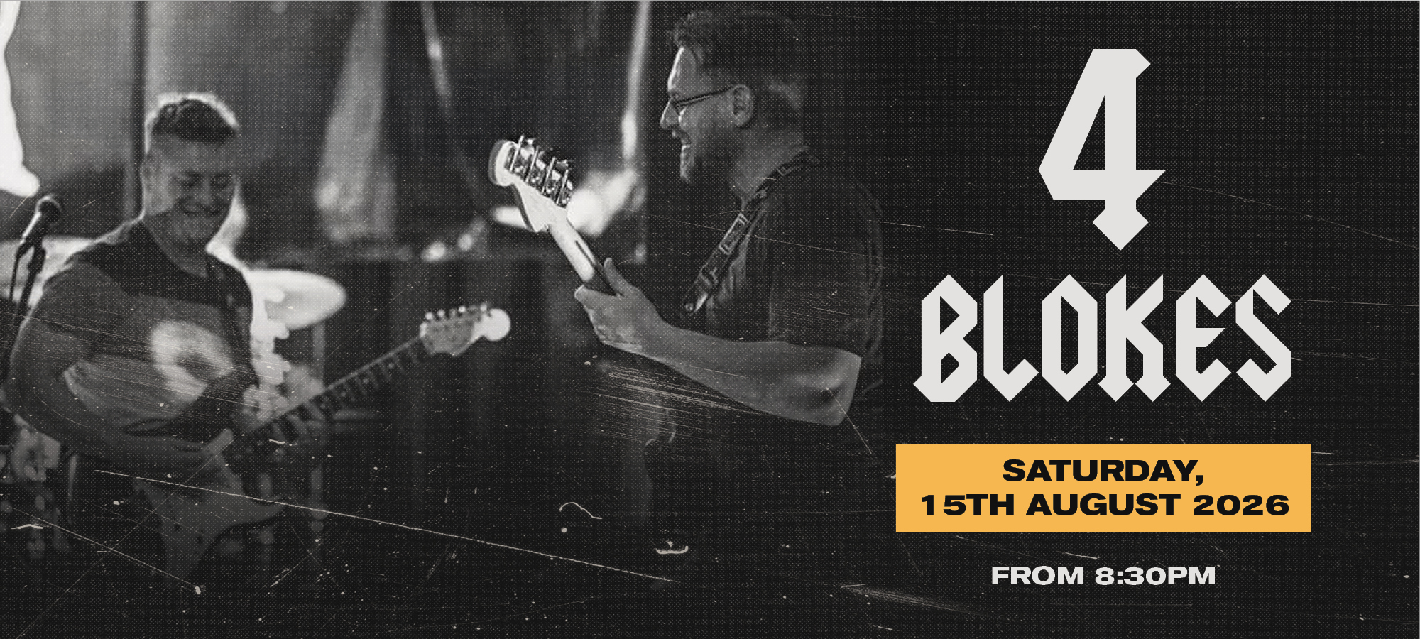 4 Blokes – Saturday Night Live Band in August