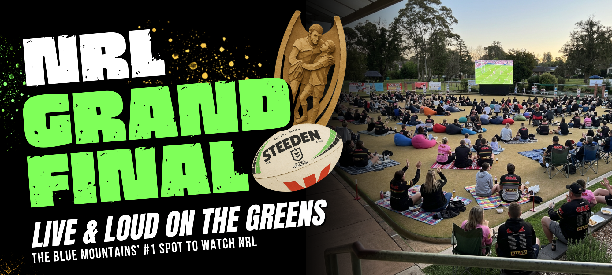 NRL Grand Final Live & Loud on the Greens